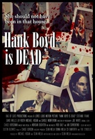 Hank Boyd Is Dead movie poster (2014) hoodie #1261031