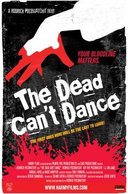 The Dead Can't Dance movie poster (2010) Poster MOV_95fef788