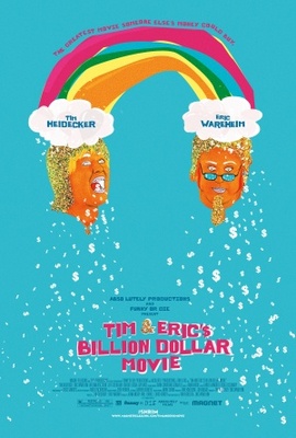 Tim and Eric's Billion Dollar Movie movie poster (2012) poster