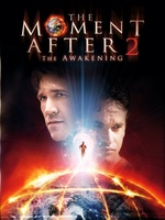 The Moment After 2: The Awakening movie poster (2006) t-shirt #MOV_97cd4819