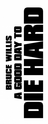 A Good Day to Die Hard movie poster (2013) Poster MOV_9835c207