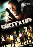 Ghett'a Life movie poster (2011) Poster MOV_995cdda1