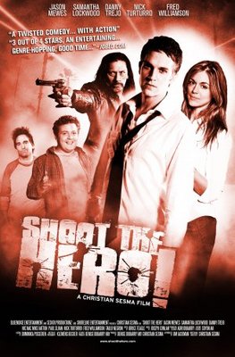 Shoot the Hero movie poster (2010) poster