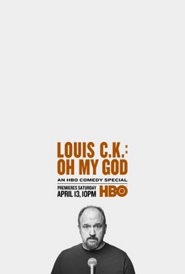 Louis C.K.: Oh My God movie poster (2013) Poster MOV_99bda41d