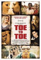 Toe to Toe movie poster (2009) Longsleeve T-shirt #665409