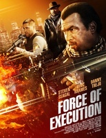 Force of Execution movie poster (2013) Poster MOV_9b097456