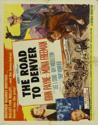 The Road to Denver movie poster (1955) Poster MOV_9b4e9a32