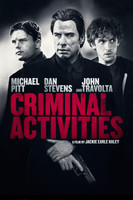 Criminal Activities movie poster (2015) t-shirt #MOV_9dkvp0nh