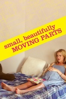 Small, Beautifully Moving Parts movie poster (2011) t-shirt #MOV_9f7291a9