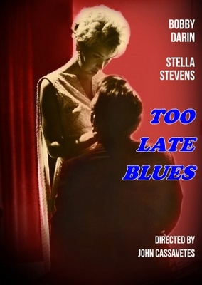 Too Late Blues movie poster (1961) Poster MOV_9fd8bf3d