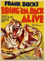 Bring 'Em Back Alive movie poster (1932) Poster MOV_a08e6eec