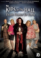 Kids in the Hall: Death Comes to Town movie poster (2010) t-shirt #MOV_a0ce7446