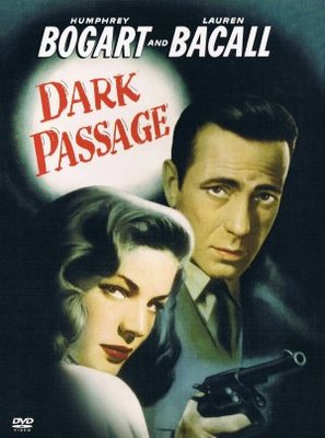Dark Passage movie poster (1947) Poster MOV_a1c26c1d