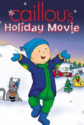Caillou's Holiday Movie movie poster (2003) Poster MOV_a24bdab7