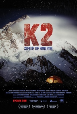K2: Siren of the Himalayas movie poster (2012) Poster MOV_a2d0f8ca