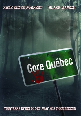Gore, Quebec movie poster (2014) Poster MOV_a3721264