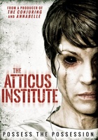 The Atticus Institute movie poster (2015) Poster MOV_a5fef91e