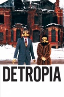 Detropia movie poster (2012) Poster MOV_a742ea8a