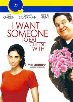 I Want Someone to Eat Cheese With movie poster (2006) hoodie