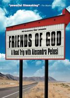 Friends of God: A Road Trip with Alexandra Pelosi movie poster (2007) hoodie #657506