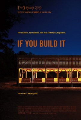 If You Build It movie poster (2013) Poster MOV_aec2db89