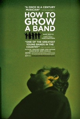How to Grow a Band movie poster (2011) Poster MOV_b070f9cf