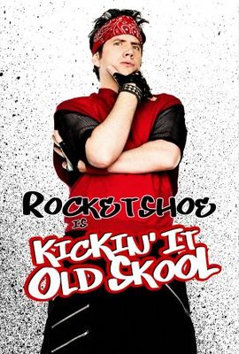 Kickin It Old Skool movie poster (2007) Poster MOV_b285221c