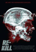 Re-Kill movie poster (2010) Poster MOV_b32a3f45