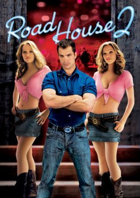Road House 2: Last Call movie poster (2006) Poster MOV_b3a9f43b