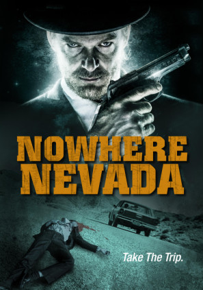 Nowhere Nevada movie poster (2013) Poster MOV_b3tq9foj