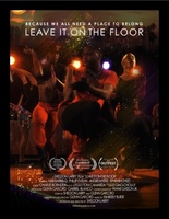 Leave It on the Floor movie poster (2011) Poster MOV_b5487447