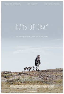 Days of Gray movie poster (2013) Poster MOV_b57e0876
