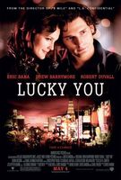 Lucky You movie poster (2007) Poster MOV_b5f143ee