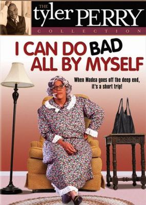 I Can Do Bad All by Myself movie poster (2002) Poster MOV_b60c8a11