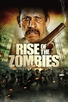 Rise of the Zombies movie poster (2012) Poster MOV_b8410769