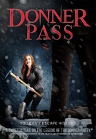 Donner Pass movie poster (2011) hoodie #712651