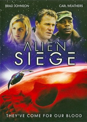 Alien Siege movie poster (2005) Poster MOV_bdcfb15c