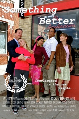 Something Better movie poster (2013) Poster MOV_beaba188