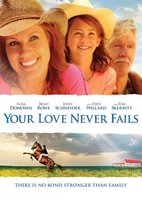 Your Love Never Fails movie poster (2011) Poster MOV_bf1dbd6a