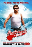 Eastbound & Down movie poster (2009) Poster MOV_bf8f1bef
