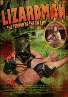 LizardMan: The Terror of the Swamp movie poster (2012) t-shirt #MOV_bfa47317