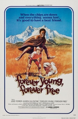 Forever Young, Forever Free movie poster (1976) poster