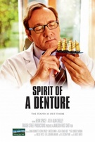 Spirit of a Denture movie poster (2012) Poster MOV_c18205ba
