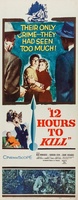 Twelve Hours to Kill movie poster (1960) t-shirt #MOV_c1b11ba0