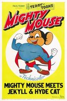 Mighty Mouse Meets Jekyll and Hyde Cat movie poster (1944) Longsleeve T-shirt #642612