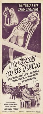 It's Great to Be Young movie poster (1946) Sweatshirt
