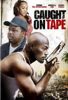 Caught on Tape movie poster (2013) Poster MOV_c44ab9ee