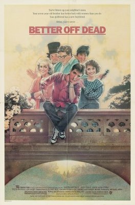 Better Off Dead... movie poster (1985) Sweatshirt