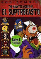 The Haunted World of El Superbeasto movie poster (2009) t-shirt #MOV_c559472a