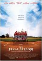 The Final Season movie poster (2007) t-shirt #MOV_c62fc682